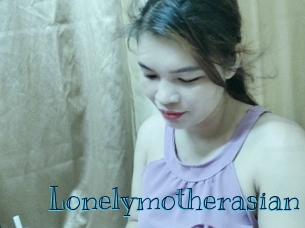 Lonelymotherasian