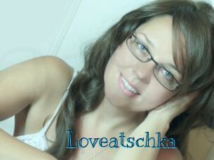 Loveatschka