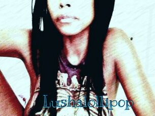 Lushalollipop