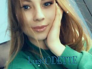 LustODETTE