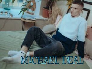 MICHAEL_DEAL
