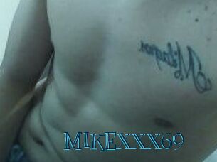 MIKEXXX69