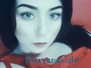 MaryanaCute