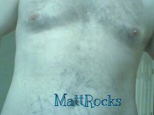 MattRocks