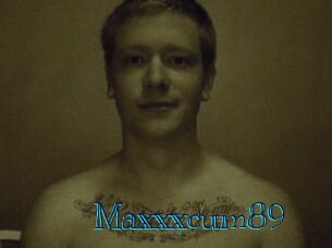Maxxxcum89