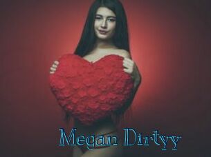 Megan_Dirtyy