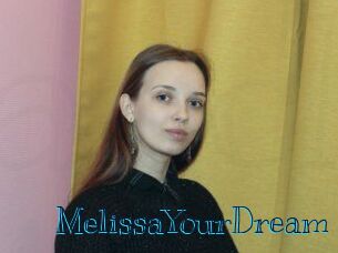 MelissaYourDream
