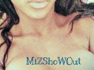 MiZShoWOut
