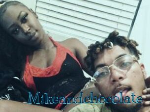 Mikeandchocolate