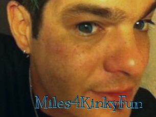 Miles4KinkyFun