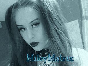 MileyMatrix