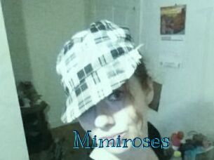 Mimiroses