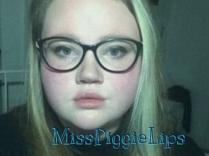MissPiggieLips