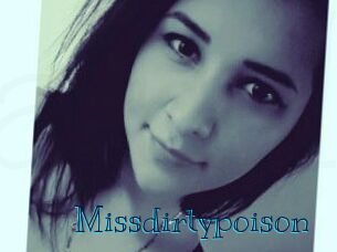 Missdirtypoison