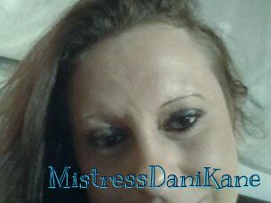 MistressDaniKane