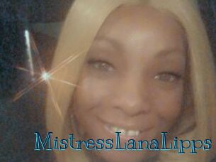 MistressLanaLipps