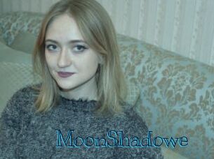 MoonShadowe