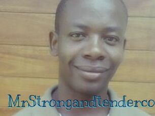 MrStrongandtendercock