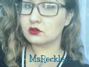 MsReckless