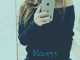 Maceyy