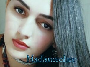 Madamecher