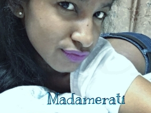 Madamerati