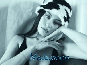 Madissoon