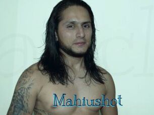 Mahiushot