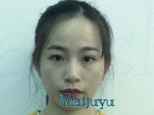 Maijuyu