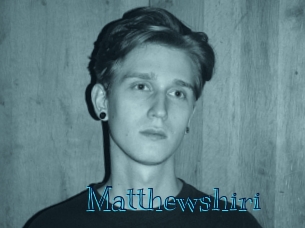 Matthewshiri
