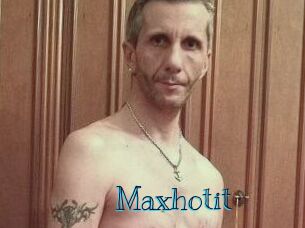 Maxhotit
