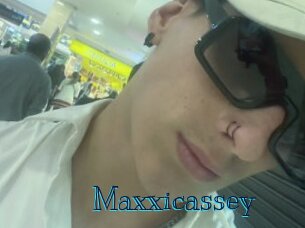 Maxxicassey