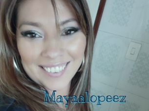 Mayaalopeez