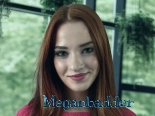 Meganbadder