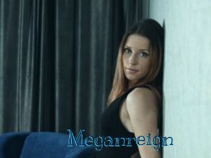 Meganreign