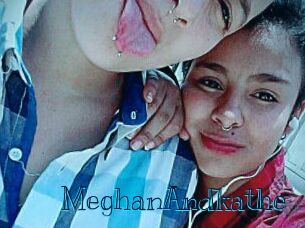 MeghanAndkathe