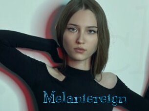 Melaniereign