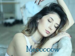 Meooooow