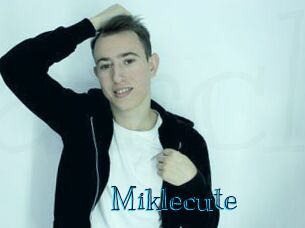 Miklecute