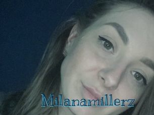 Milanamillerz