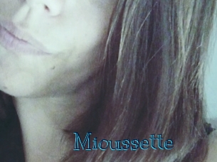 Mioussette