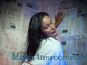 Misha_timroommate