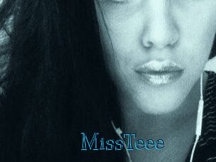 MissTeee