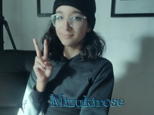 Mizukirose