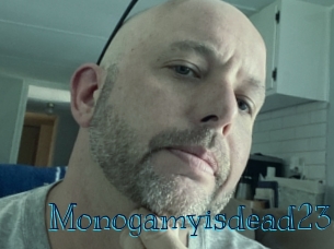 Monogamyisdead23
