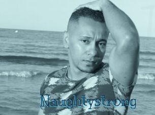 Naughtystrong