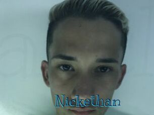 Nickethan