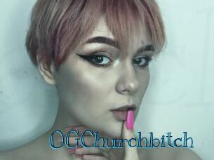 OGChurchbitch