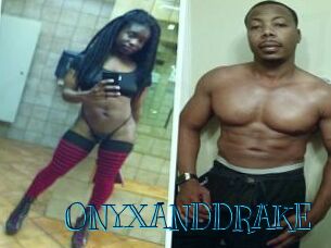 ONYX_AND_DRAKE