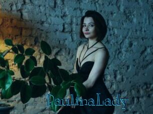 PaulinaLady